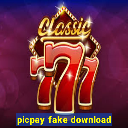 picpay fake download